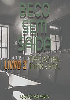 Livro Beco Sem Saída (Livro 3) - National Marshal