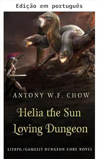 Livro Helia, a masmorra amante do sol (Helia, a masmorra reencarnada Livro 1)