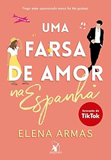 Livro Uma farsa de amor na Espanha: Sucesso do TikTok