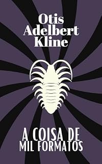 Livro A coisa de mil formatos