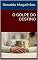 Livro O GOLPE DO DESTINO: Versão atualizada.