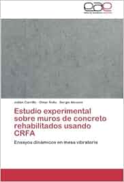 Descargar Estudio Experimental Sobre Muros De Concreto - 