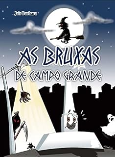 Livro Novo título AS BRUXAS DE CAMPO GRANDE
