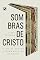 Livro Sombras de Cristo: o uso do Antigo Testamento em Hebreus
