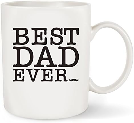 Fathers Day Gift Best Dad Ever Coffee Mug - Best Christmas Gifts or Birthday Presents Idea For New Dad Father Husband Papa Daddy Porcelain Coffee Cup White