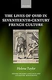 The Lives of Ovid in Seventeenth-Century French