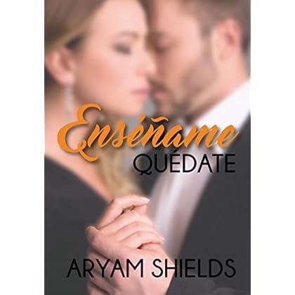 Enséñame: Quédate Enséñame: Quédate
