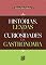 Livro Histórias, lendas e curiosidades da gastronomia