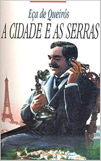 Livro A Cidade e as Serras