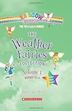 The Weather Fairies Collection, Vol. 1: Books 1-4 (Crystal the Snow Fairy / Abigail the Breeze Fairy / Pearl the Cloud Fairy / Goldie the Sunshine Fairy)