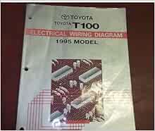 1995 TOYOTA T100 TRUCK Electrical Wiring Diagram Service Shop Manual