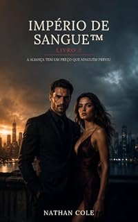 Livro Império de Sangue™: Livro 2 da série de romance de máfia, suspense e segredos que atravessam gerações