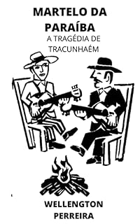 Livro O Martelo da Paraíba: A Tragédia de Tracunhaém