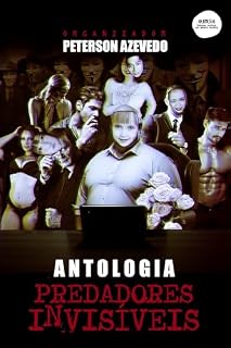 Livro Antologia Predadores Invisíveis