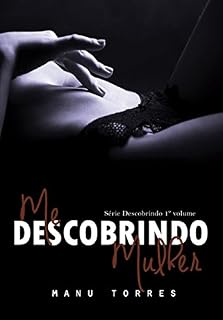 Livro Me Descobrindo Mulher (Série Descobrindo Livro 1)