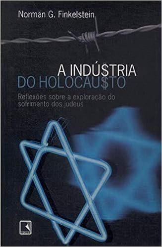 A Industria Do Holocausto