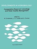 Comparative Reservoir Limnology and Water Quality Management, , 9048141915