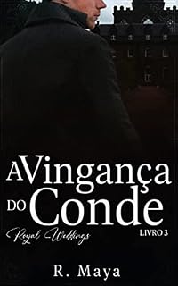 Livro A Vingança do Conde: Série Royal Weddings - Livro 3