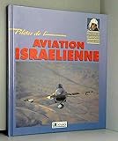 Pilotes de l'aviation israelienne by 