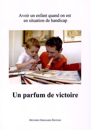 Un  parfum de victoire