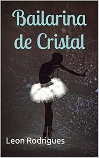 Livro Bailarina de Cristal: A dura realidade de muitas crianças de comunidade.