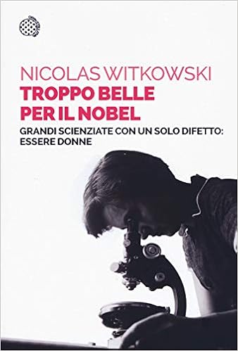 Nicolas Witkowski - Troppo belle per il Nobel (2019)