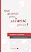 Quel avenir pour la sécurité privée ? by