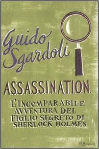 Guido Sgardoli - A.S.S.A.S.S.I.N.A.T.I.O.N. (2012)