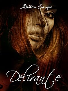 Livro Delirante: Conto
