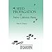 Seed Propagation of Native California Plants by Dara E. Emery (1988-01-08) by