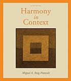 Workbook/Anthology for use with Harmony in Context by 