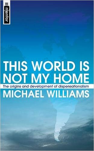 This World Is Not My Home The Origins And Development Of - 