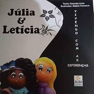Livro Júlia e Letícia: vivendo com as diferenças
