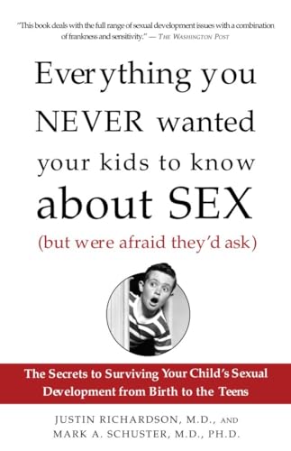 Everything You Never Wanted Your Kids to Know About