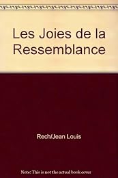 Les  joies de la ressemblance