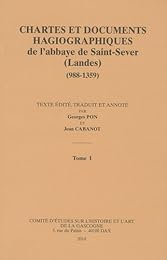 Chartes et documents hagiographiques de l'Abbaye de Saint-Sever