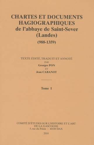 Chartes et documents hagiographiques de l'Abbaye de Saint-Sever