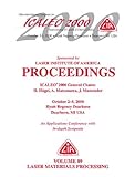 Laser Materials Processing , ICALEO 2000 Proceedings, Laser Institute Staff, 0912035625