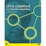 Chris Crawford on Interactive Storytelling