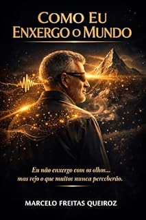 Livro Como Eu Enxergo O Mundo