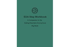 EDA Step Workbook: A Companion to the Eating Disorders Anonymous Big Book