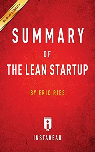 Summary of The Lean Startup: by Eric Ries | Includes Analysis Paperback – 19 April 2016