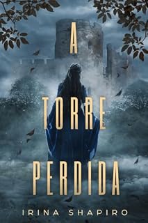 Livro A torre perdida (Mistérios históricos de Nicole Rayburn Livro 4)