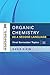 Organic Chemistry As a Second Language, 3e: First Semester Topics