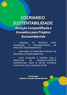 Livro COCRIANDO SUSTENTABILIDADE: Atuação Compartilhada e Inovadora para Projetos Socioambientais