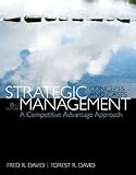 Strategic Management: A Competitive Advantage Approach, Concepts & Cases Plus 2014 MyManagementLab with Pearson eText -- Access Card Package (15th Edition)