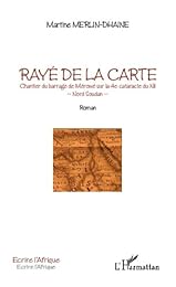Rayé de la carte