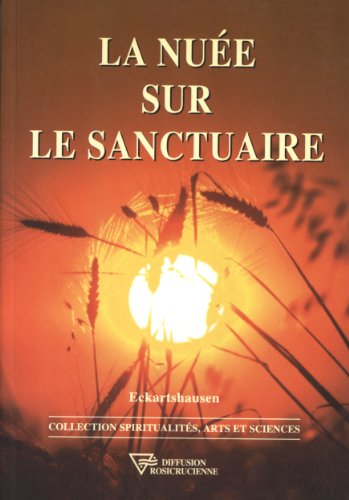 Nuée sur le sanctuaire (French Edition) by Eckartshausen
