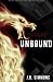 Unbound (The Omega Trilogy) (Volume 1) by J.B. Simmons