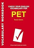 Image de Check Your English Vocabulary for PET (Check Your Vocabulary)